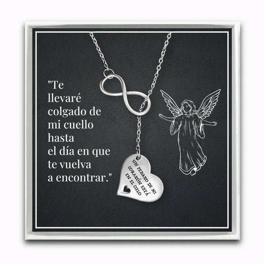 Un Pedazo de Mi Corazón Está en el Cielo – Collar Infinito